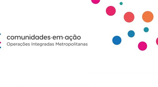 encontro__comunidades_em_acao___operacoes_integradas_metropolitanas__1024x350