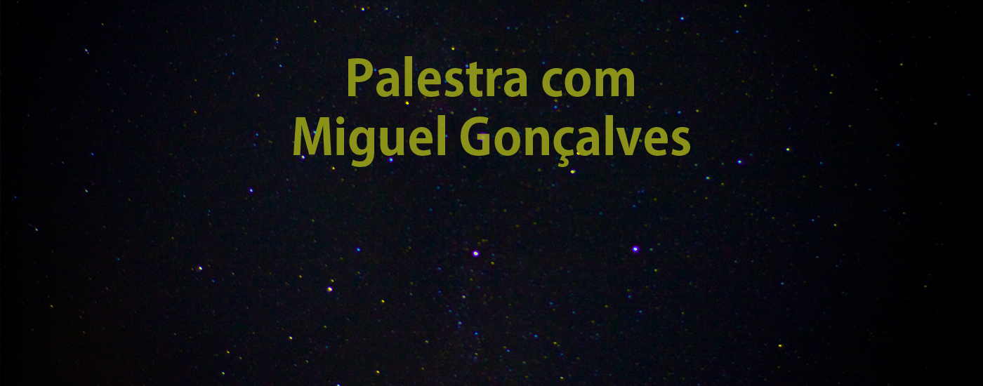 Palestra sobre exploração espacial com Miguel Gonçalves 