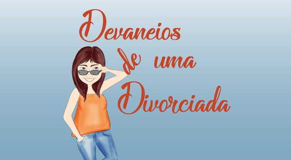 Devaneios_de_uma_divorciada_1400x550