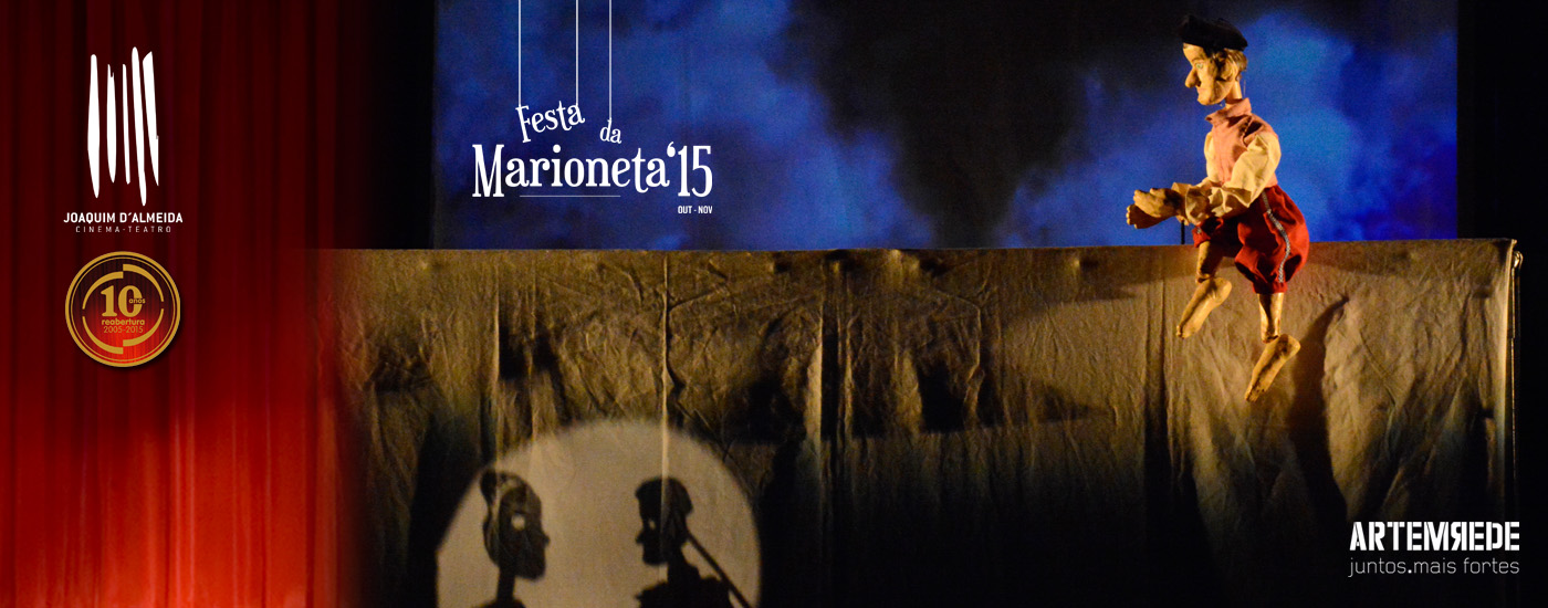Festa da Marioneta' 15 | Por Este Rio Acima