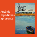 Apresentação do livro “Sargos para o jantar”