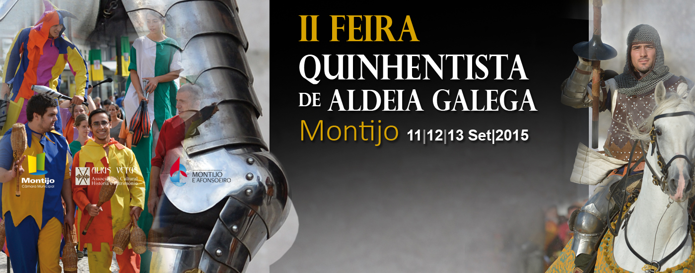 II Feira Quinhentista de Aldeia Galega