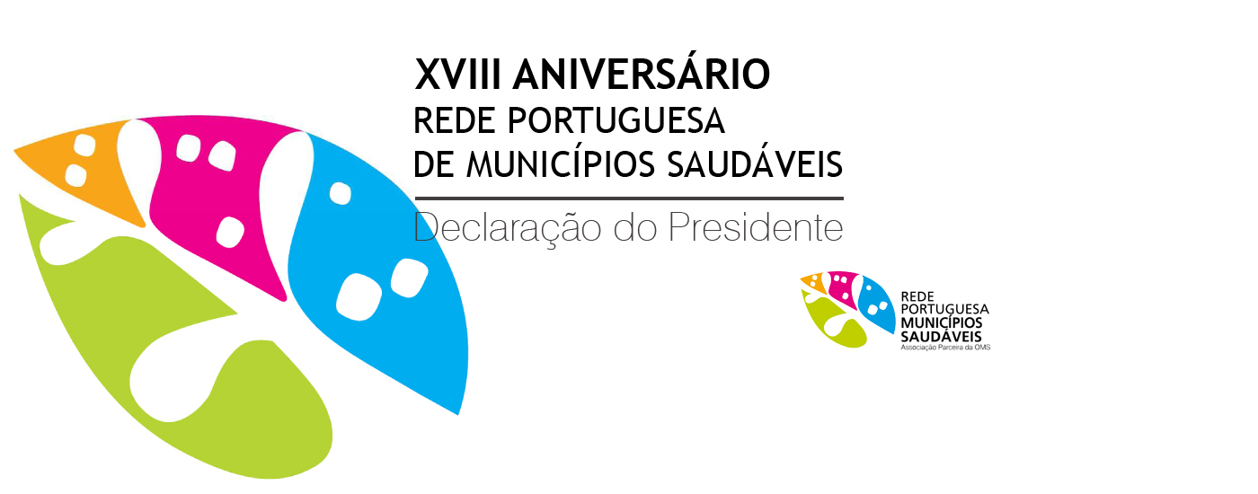 18º aniversário da Rede Portuguesa de Municípios Saudáveis