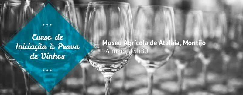 Curso de Vinhos no Museu Agrícola da Atalaia
