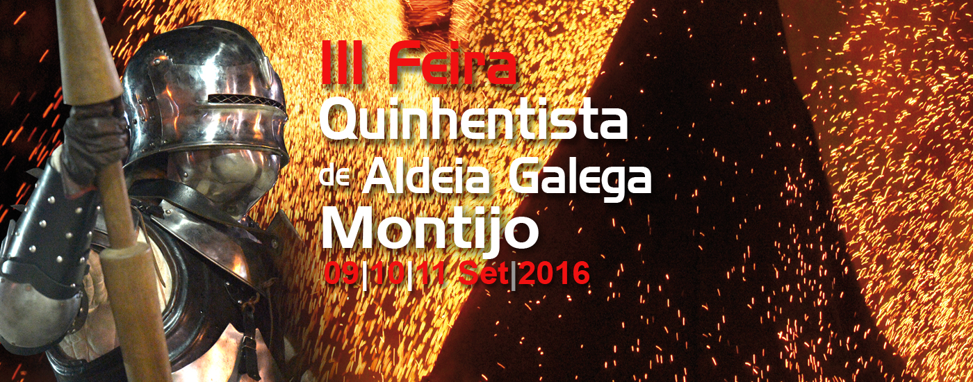 III Feira Quinhentista de Aldeia Galega (c/programa)