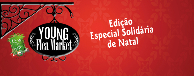 Young Flea Market - Especial Natal