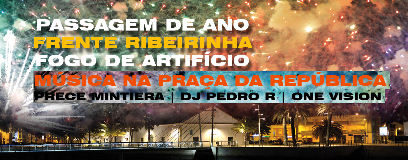 Passagem de Ano no Montijo