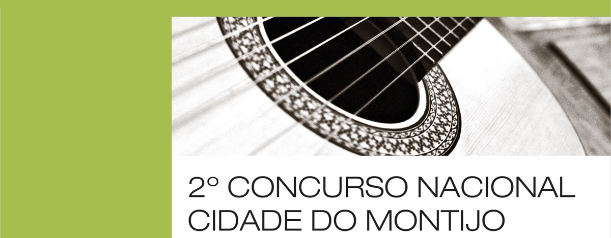 2.º Concurso Nacional Cidade do Montijo - Guitarra e Violino