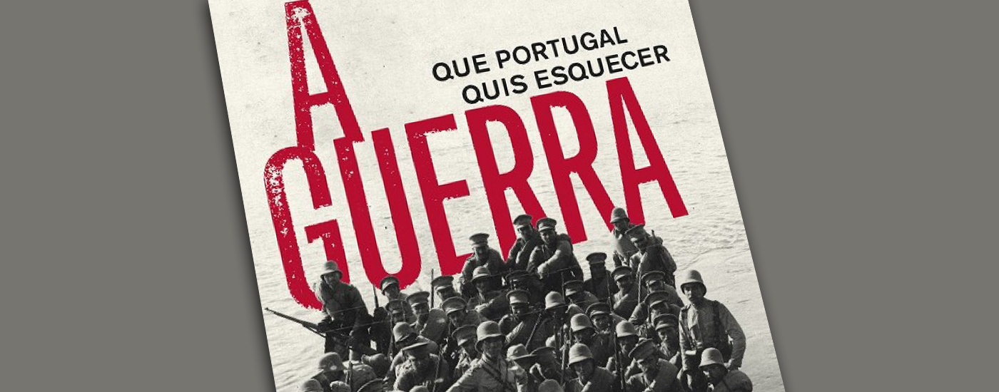 A Guerra que Portugal quis Esquecer