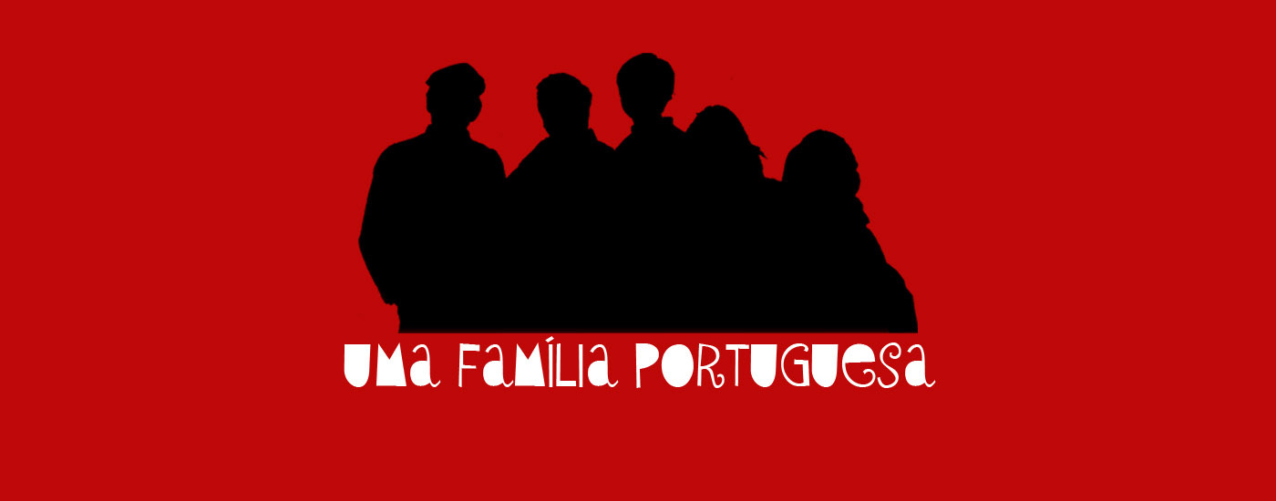  Uma Família Portuguesa