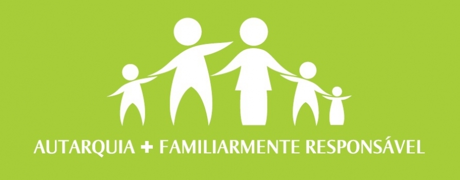  Autarquia + familiarmente responsável