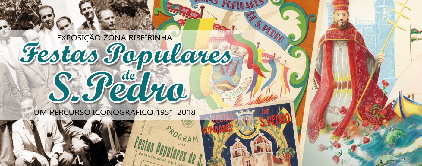 Festas Populares de S. Pedro - Um percurso iconográfico 1951-2018