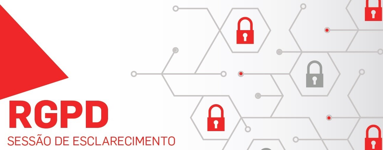 Sessão de Esclarecimentos RGPD