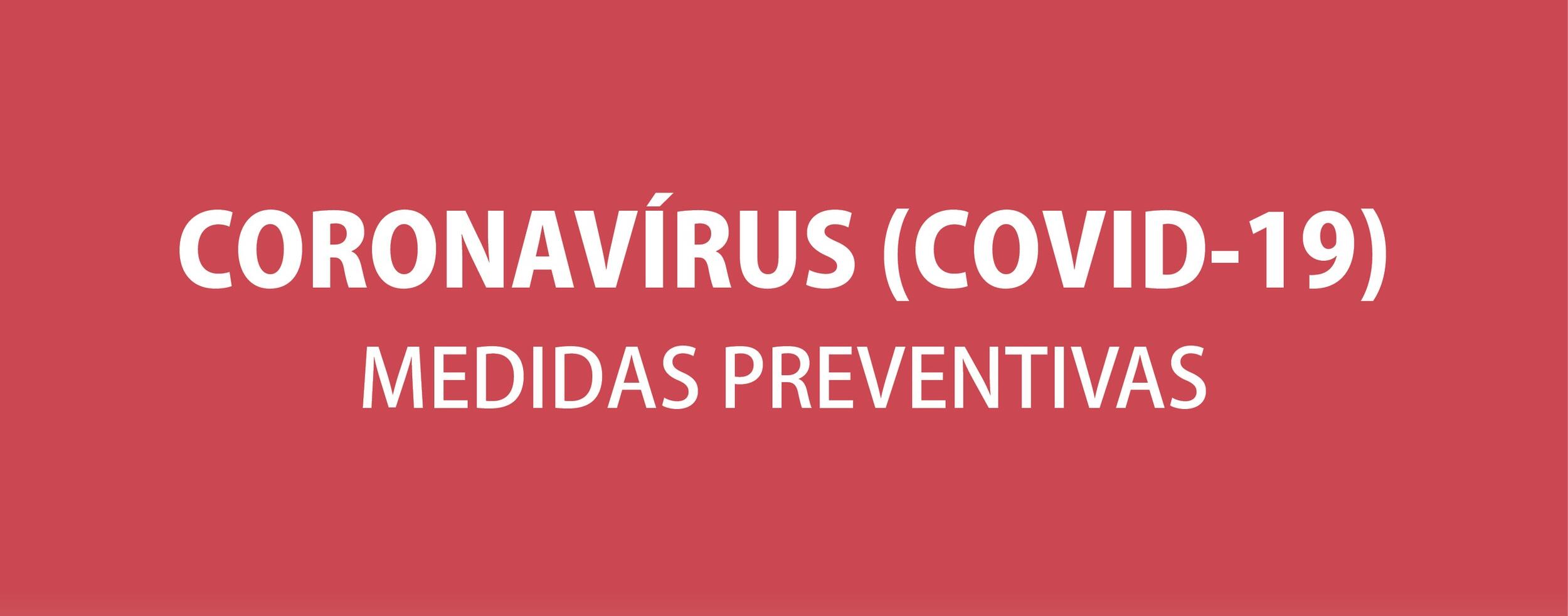 COVID-19 \\ Medidas preventivas 