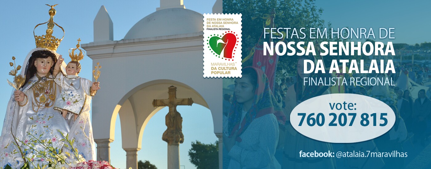  Festa Atalaia - 7 Maravilhas Cultura Popular - Vote 760 207 815