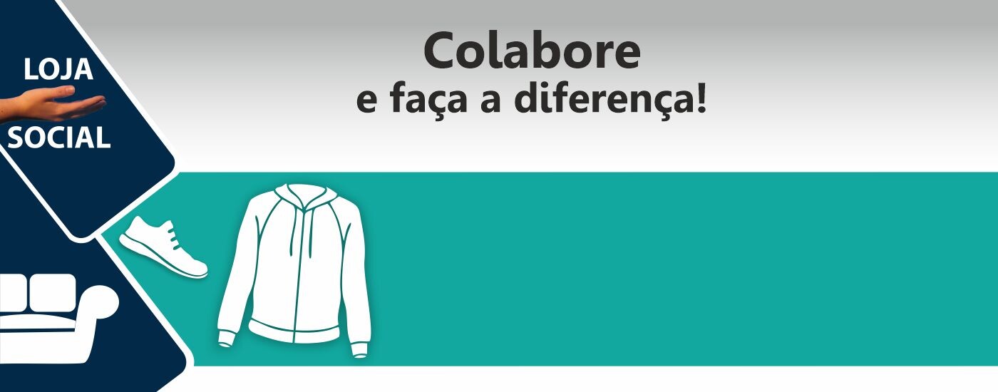 Doação de bens à Loja Social