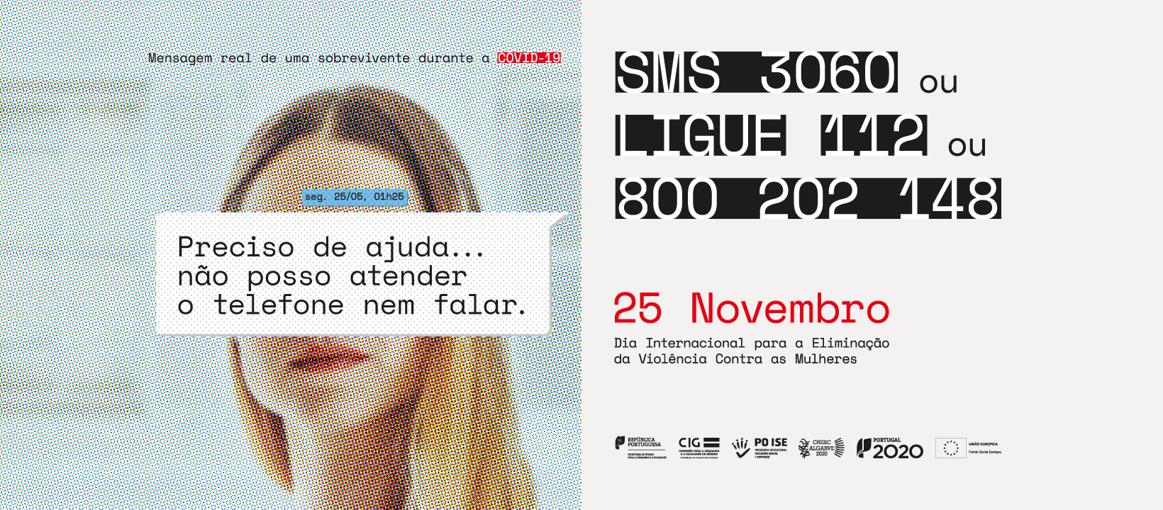 ﻿Dia Internacional para a Eliminação da Violência Contra as Mulheres – Campanha #EuSobrevivi e Pa...