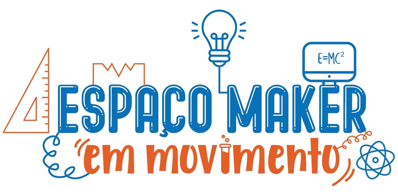 Espaço Maker em Movimento