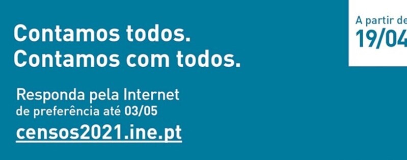 CENSOS 2021: Contamos todos. Contamos com todos.