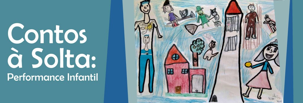 Contos à Solta [Performance Infantil]