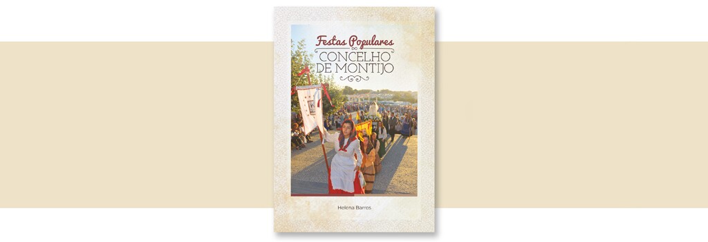 Autarquia lança livro dedicado às Festas Populares do Concelho