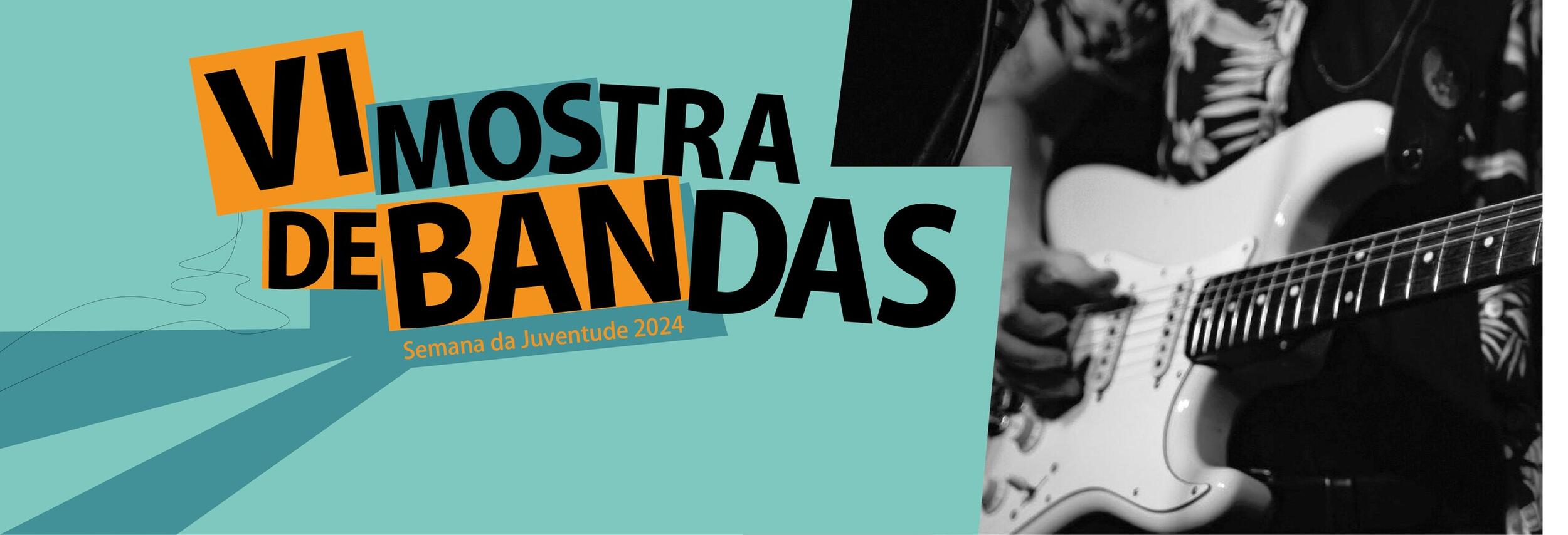 VI Mostra de Bandas
