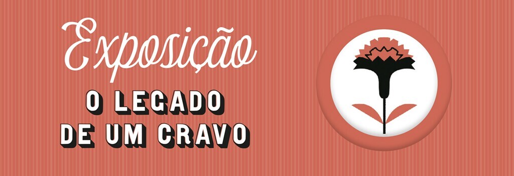 Exposição: O Legado de Um Cravo