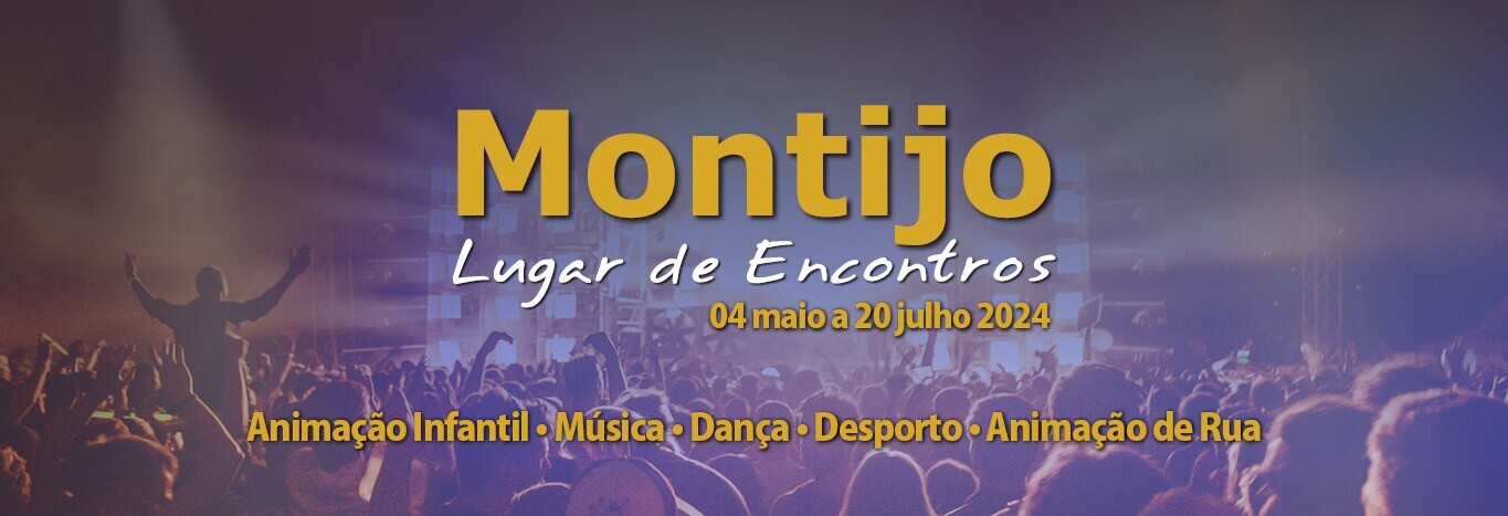 Montijo Lugar de Encontros 2024