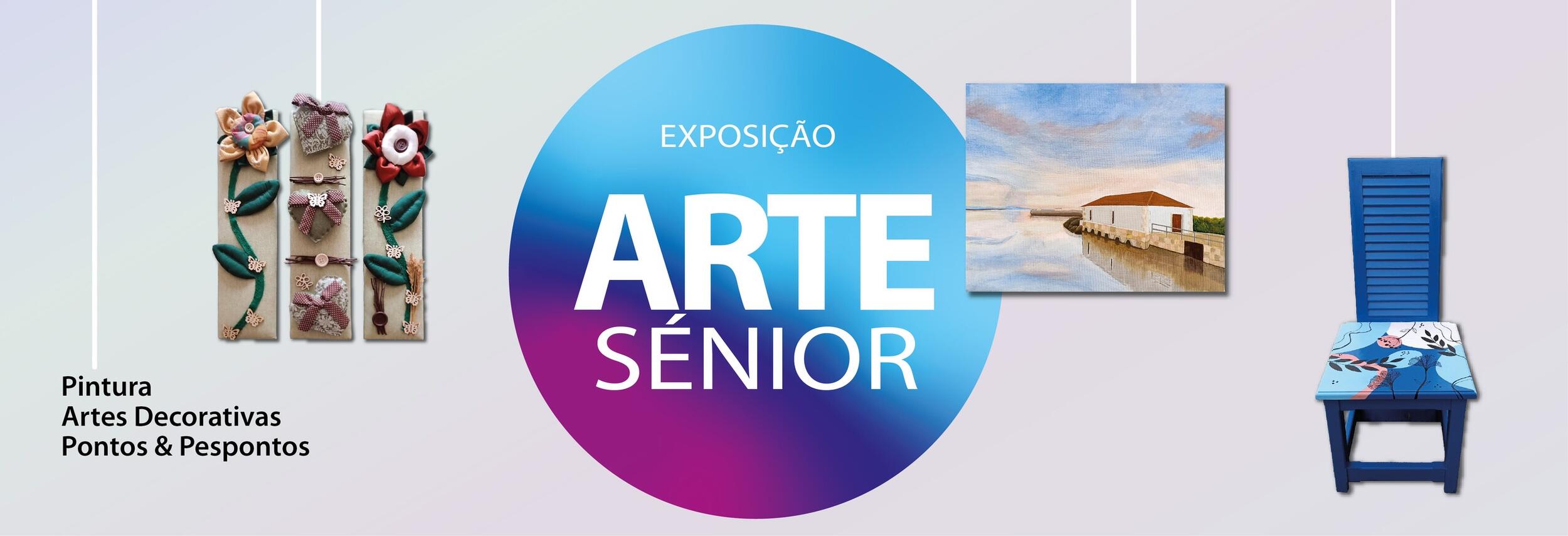 Arte Sénior: exposição coletiva na Galeria Municipal 