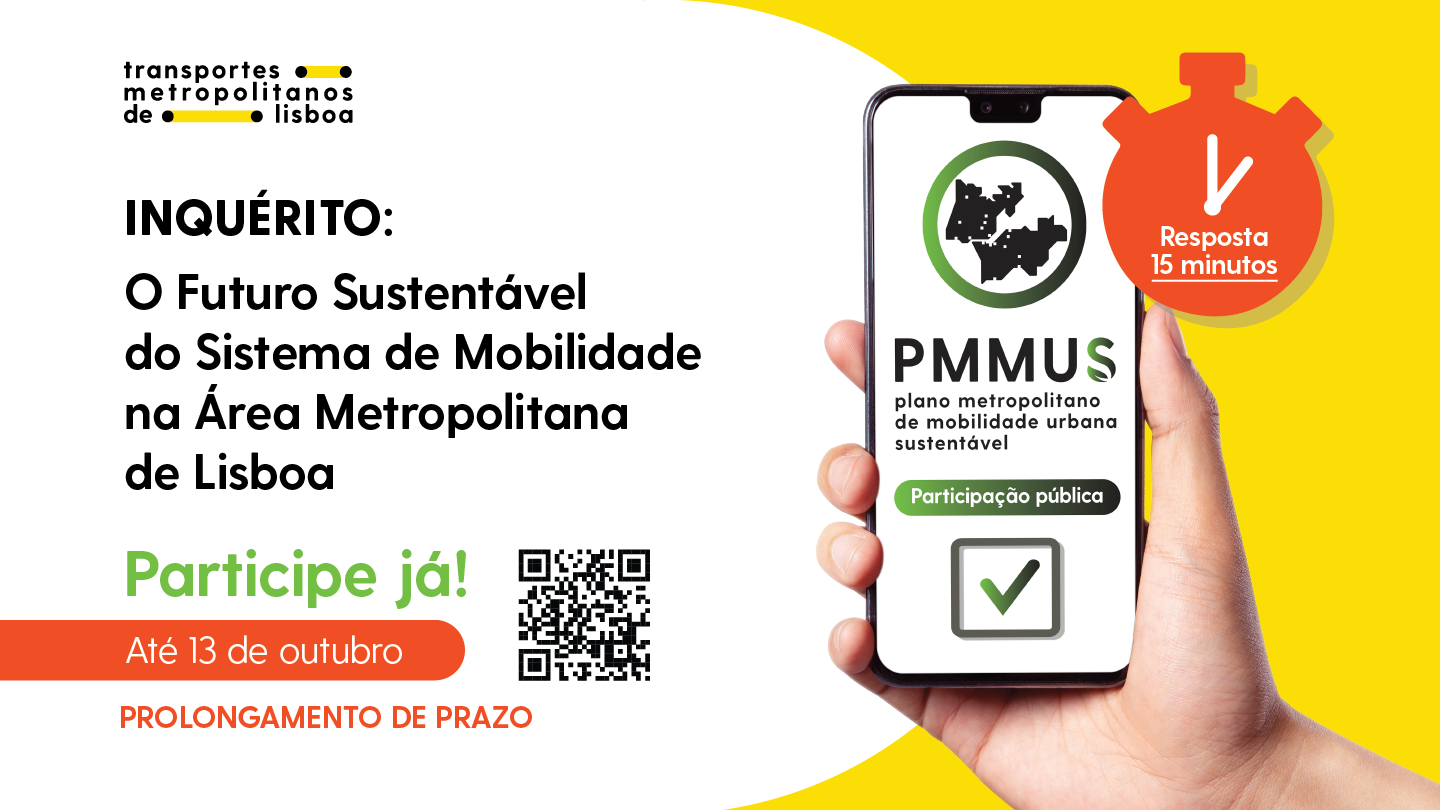 Inquérito "Futuro Sustentável do Sistema de Mobilidade na "AML"