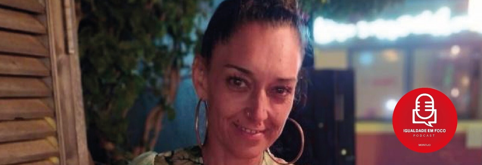 EP 12 -Podcast Igualdade em Foco - Rute Barão 
