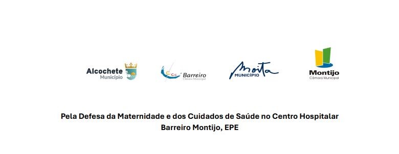 Pela Defesa da Maternidade e dos Cuidados de Saúde no Centro Hospitalar Barreiro Montijo, EPE