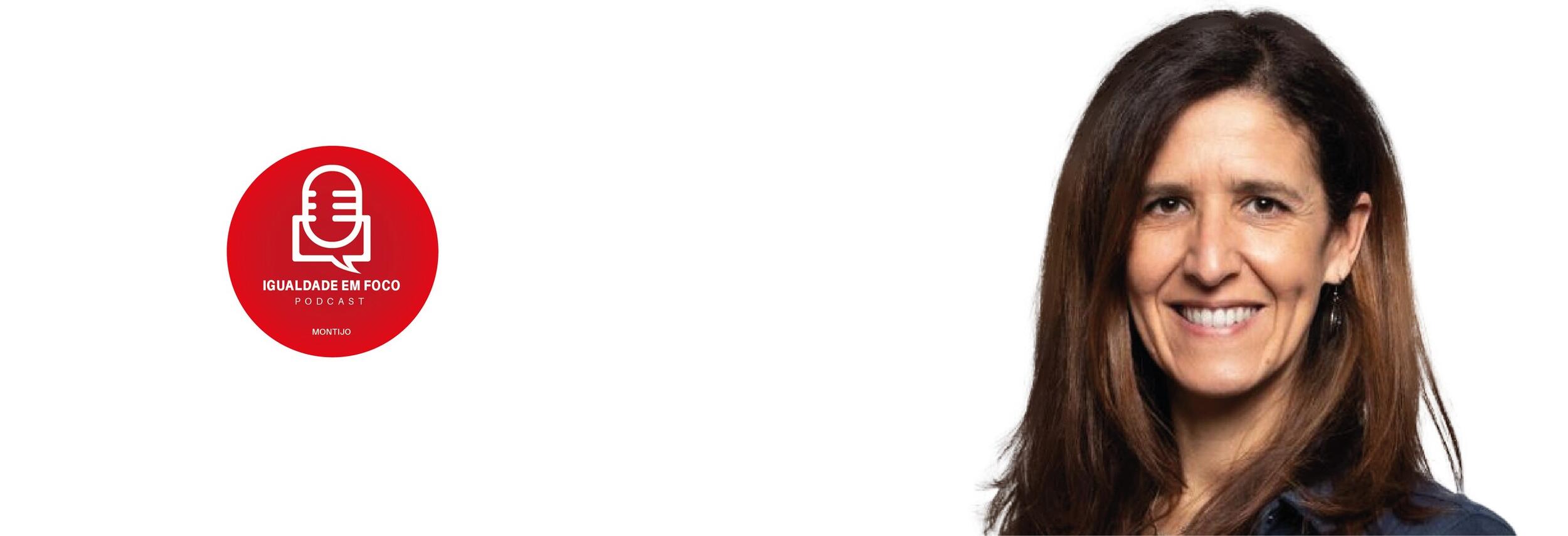 EP18  Igualdade em Foco com Patrícia Gaspar 