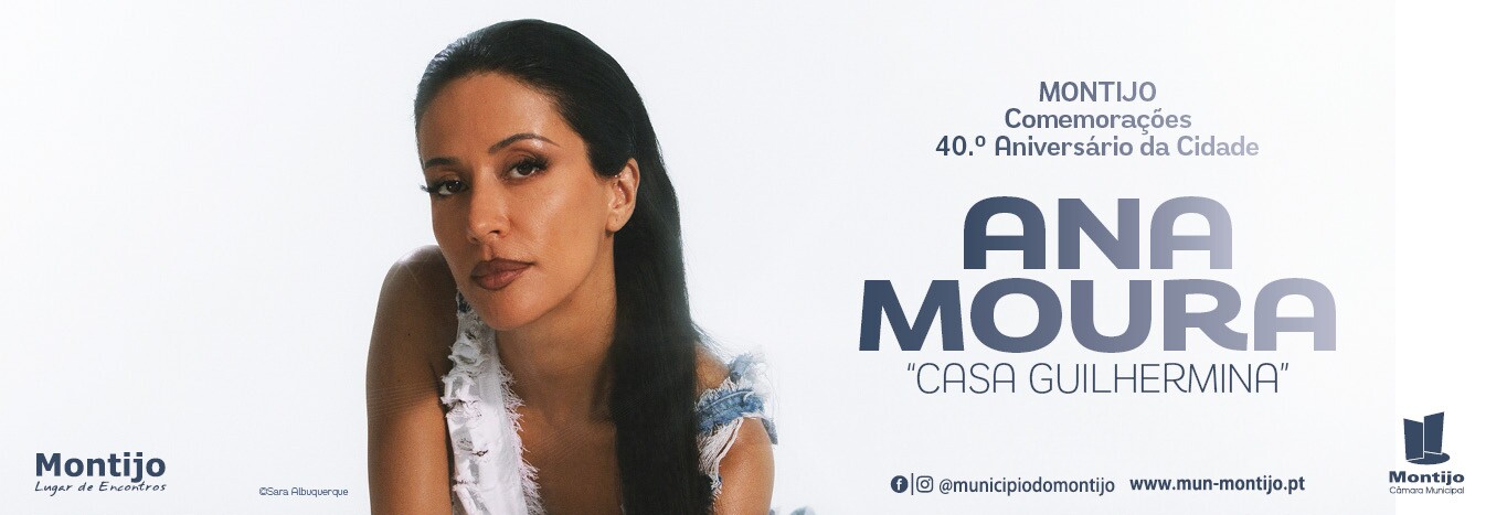 Ana Moura apresenta Casa Guilhermina nas comemorações dos 40 anos da Cidade do Montijo