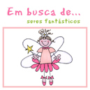 Workshop “Em Busca de…Seres Fantásticos”